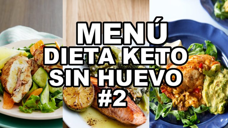Menú dieta keto sin huevo #2 plan de 7 días