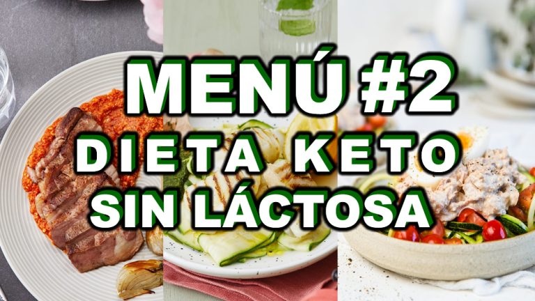 Menú dieta keto sin lácteos #2 plan de 7 días