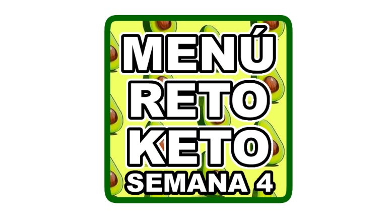 Menú Reto keto semana 4