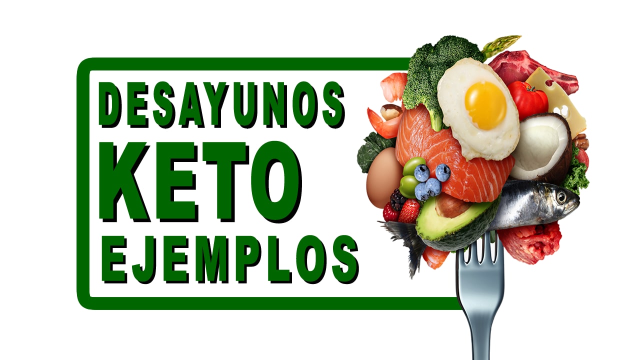 Desayunos keto ejemplos o ideas