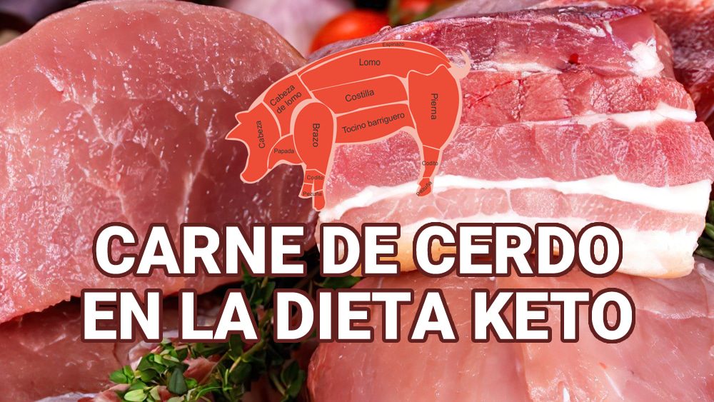 Carne de cerdo en la dieta keto