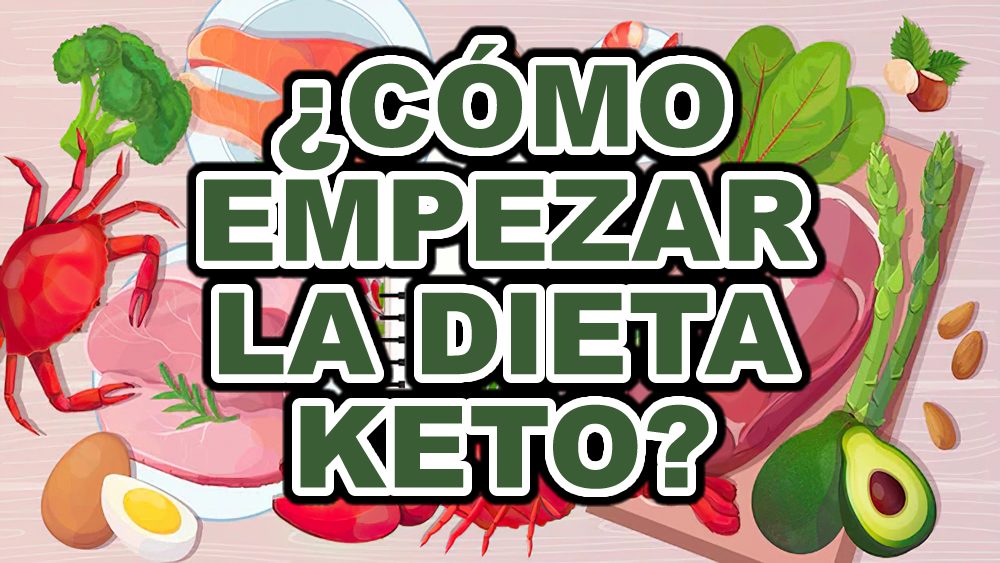 ¿Cómo empezar la dieta Keto?