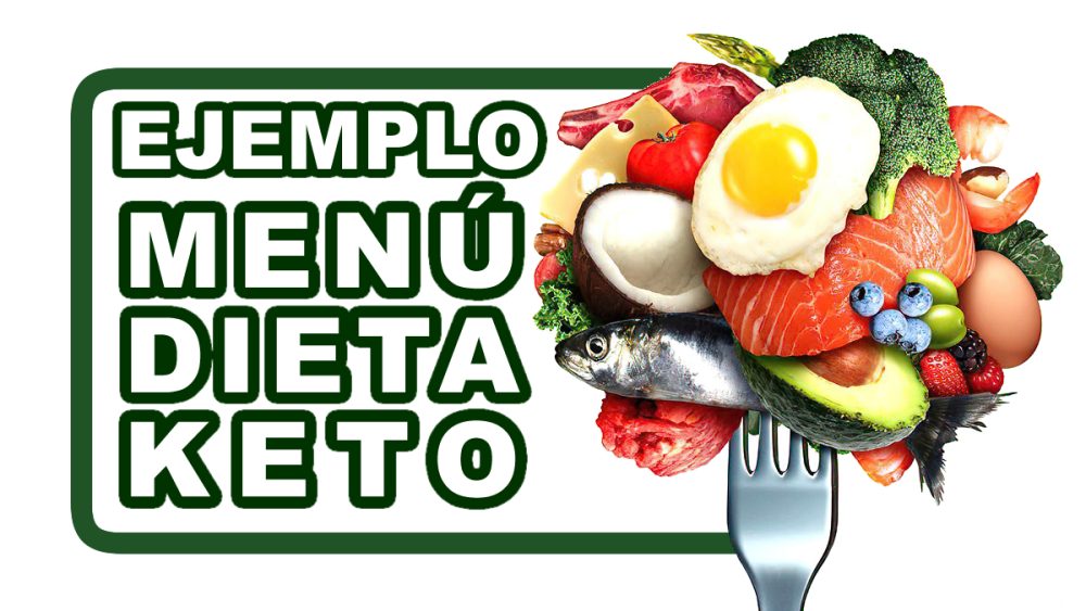 Ejemplos de comidas en una dieta keto menú 7 días