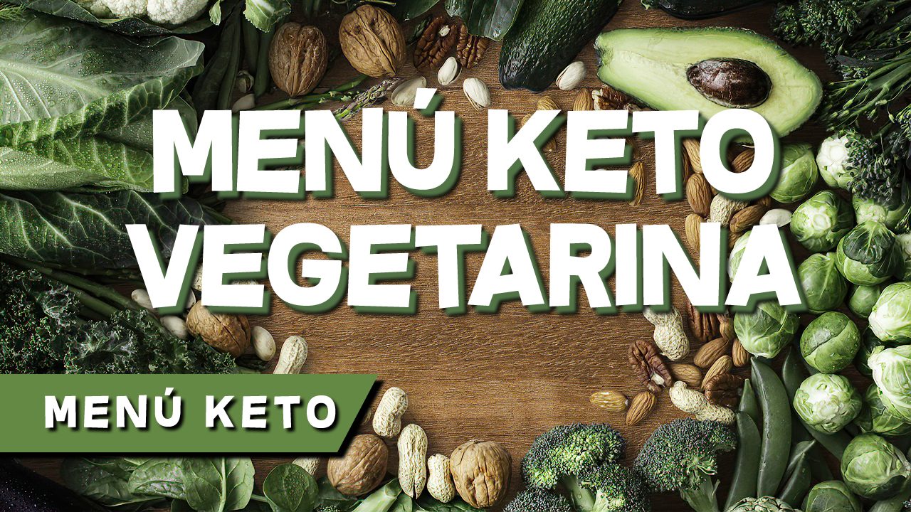 MENU KETO VEGETARIANA