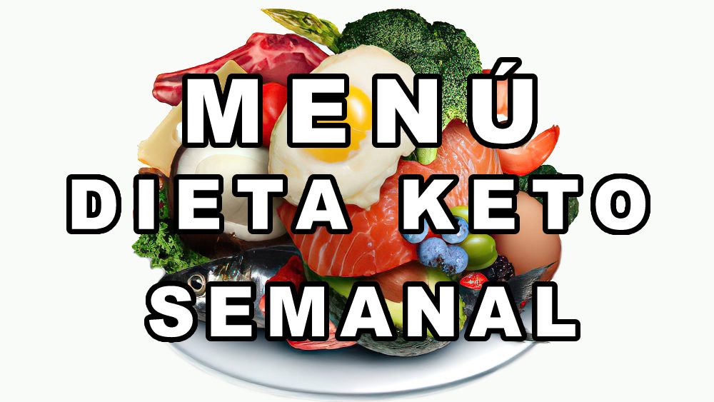 Menú dieta keto semanal