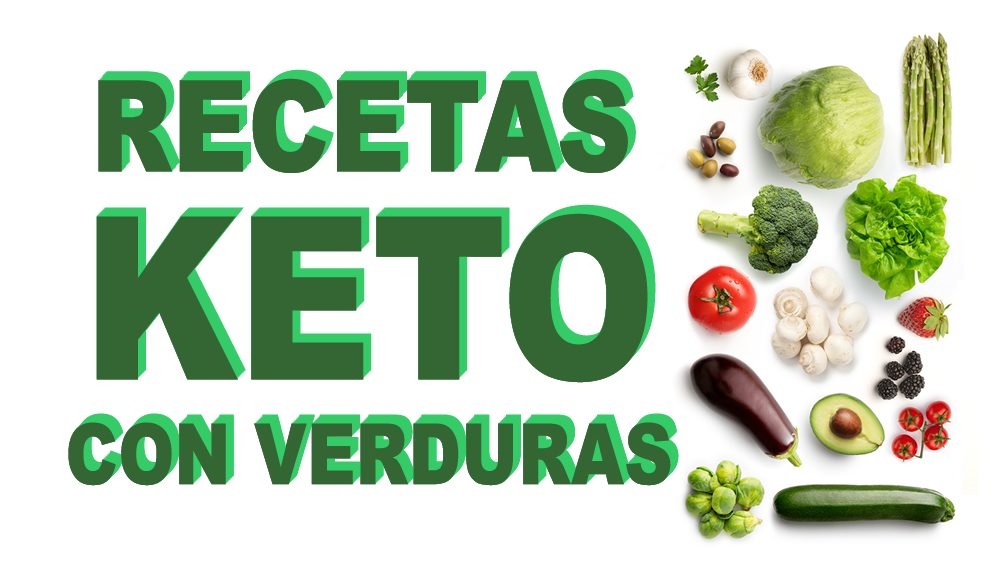 RECETAS KETO CON VERDURAS