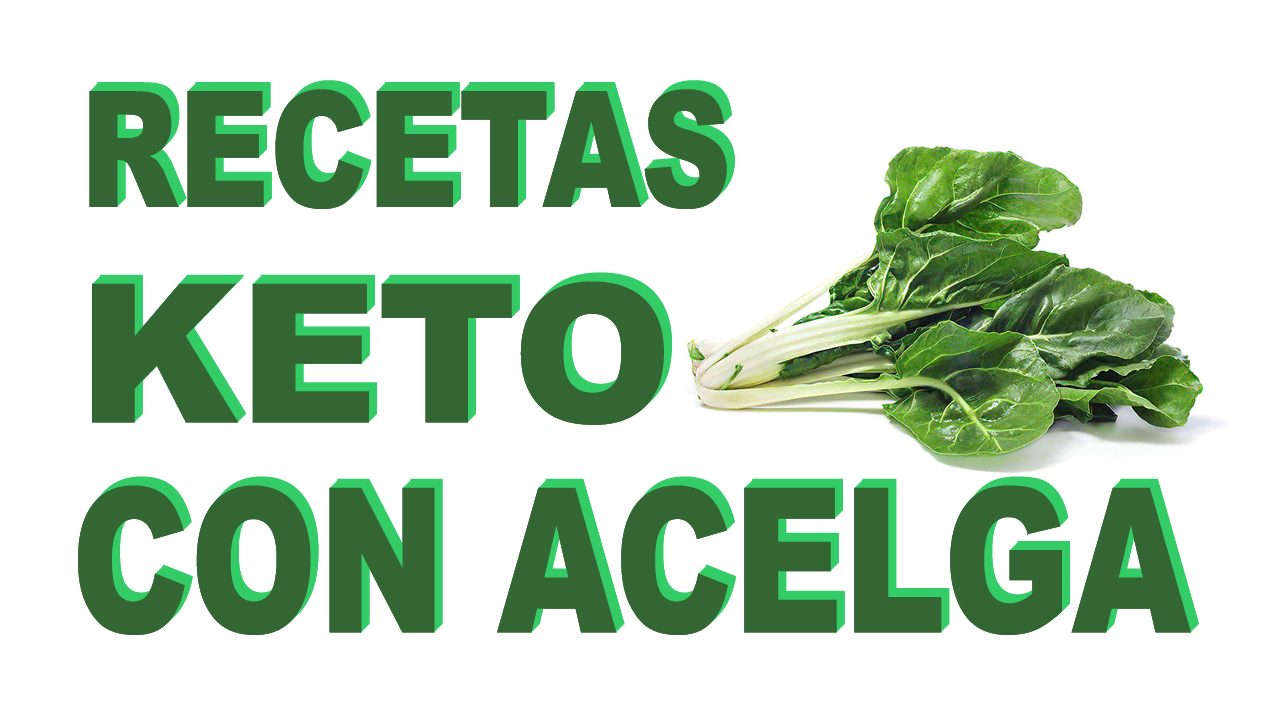Recetas keto con acelga