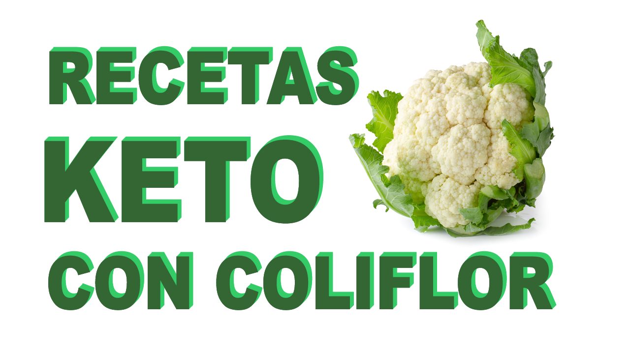 Recetas keto con coliflor
