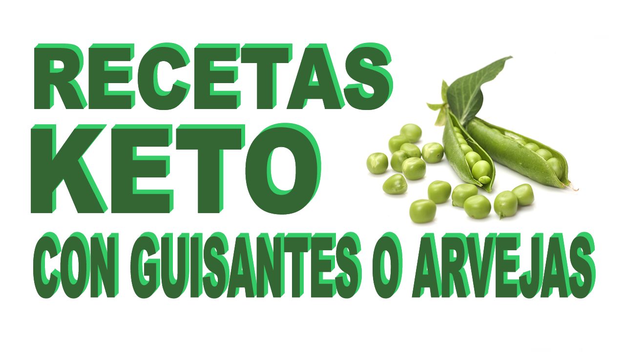 Recetas keto con guisantes