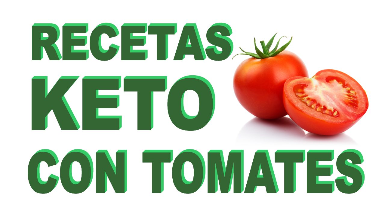 Recetas keto con tomates